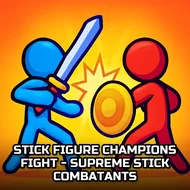 Stick Figure Champions Fight - Supreme Stick Combatants - Stickman Warriors game